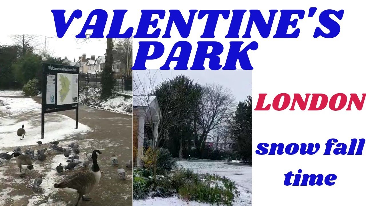 Valentine's park UK|| Snow fall in VALENTINE'S PARK LONDON #Snowfallinvalentinespark