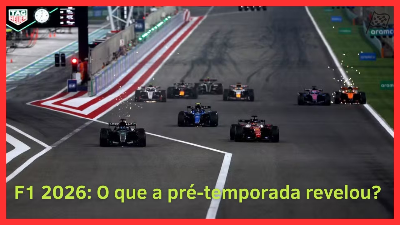F1 2026: O que a pré-temporada revelou antes da largada oficial?