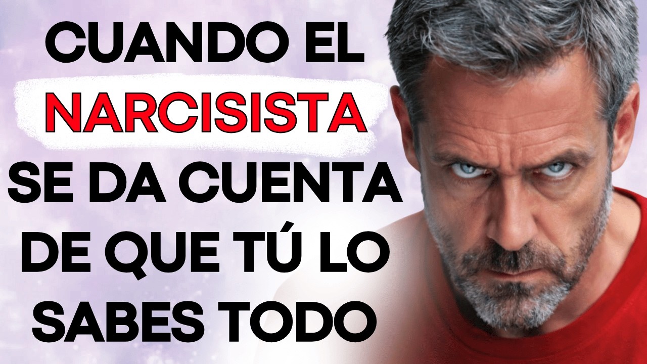Cuando el Narcisista Se Da Cuenta de Que Tú Lo Sabes, Pierde el Control