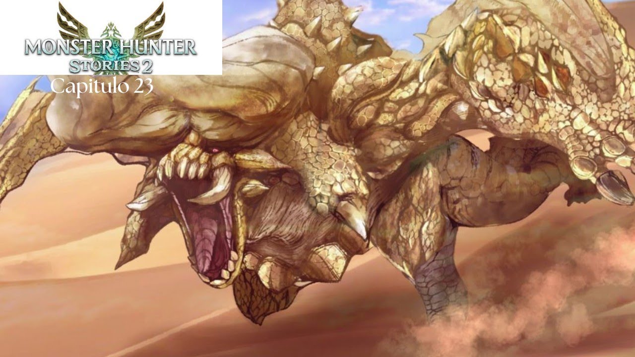 Monster Hunter Stories 2. Capítulo 23. Diablos.