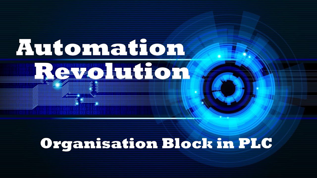 Siemens PLC Organization Blocks (#OBs) Configuration for Advanced Programming