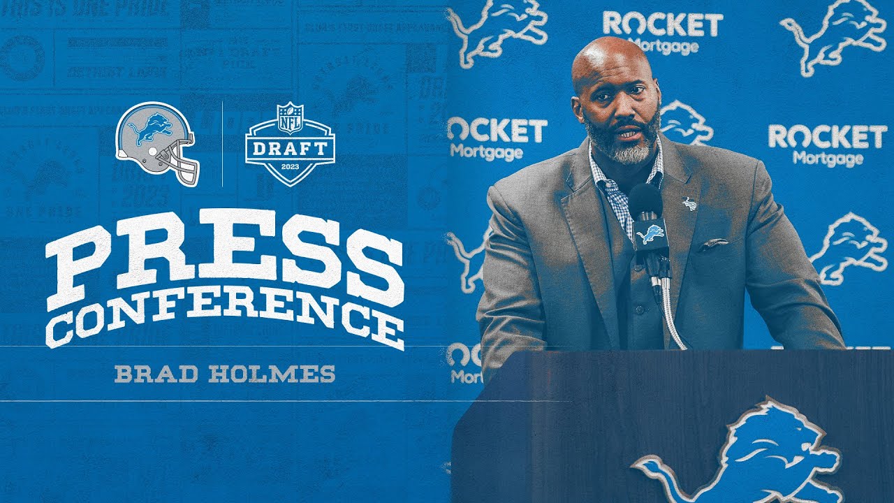 Executive Vice President and General Manager Brad Holmes NFL Draft Night 1 press conference