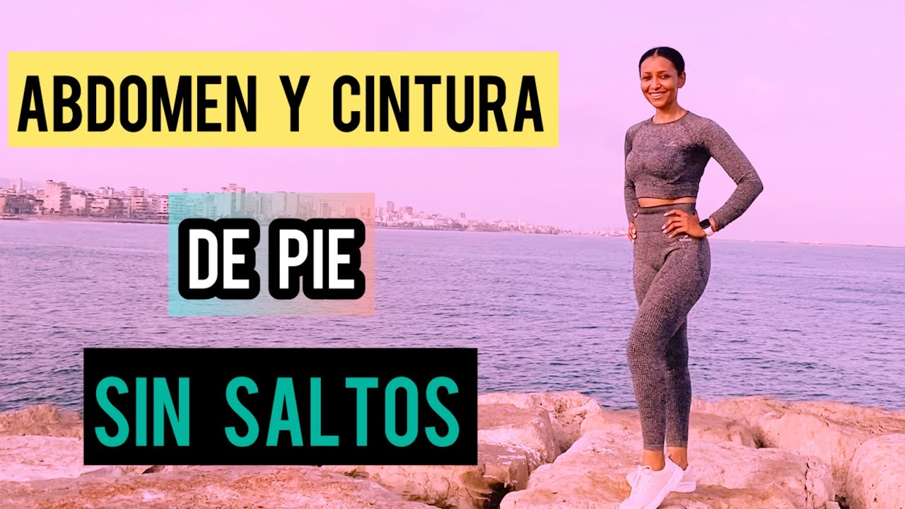 CARDIO QUEMA GRASA DEL ABDOMEN Y CINTURA |De Pie|30 Min |Bajo Impacto