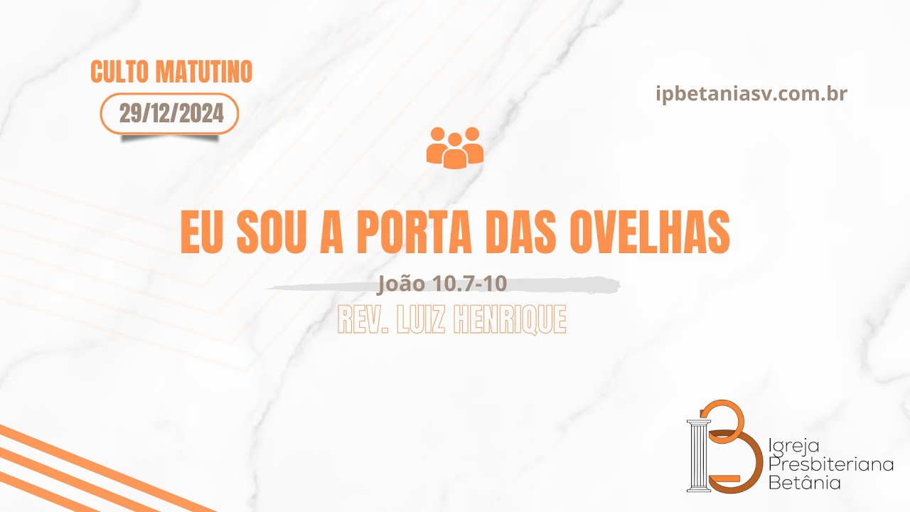 Culto de Domingo 29/12/2024 - IP BetâniaSV I 