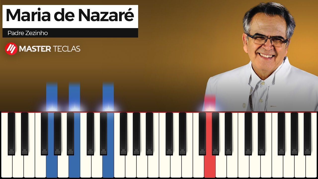 Maria de Nazaré - Padre Zezinho | Piano Tutorial