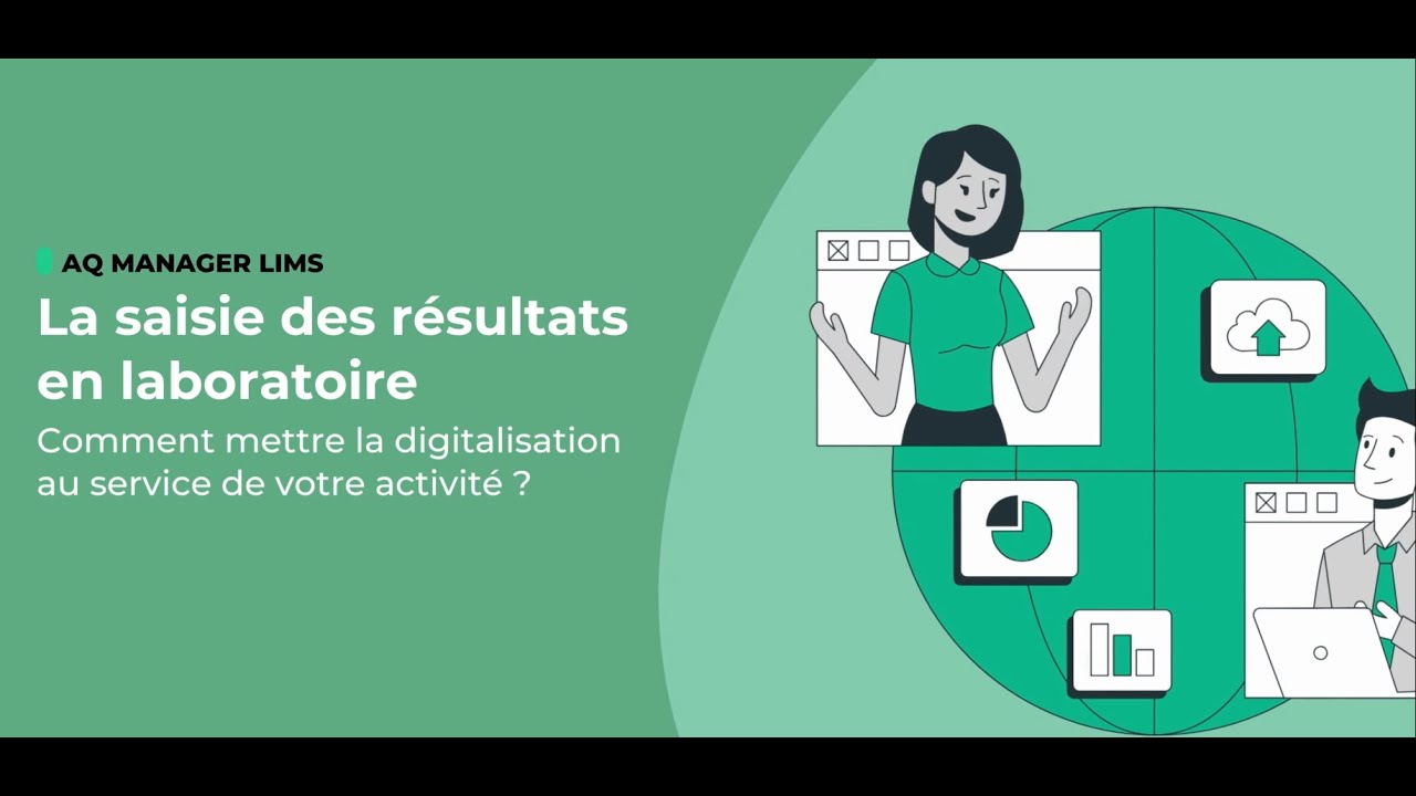 La saisie des résultats en labo : comment mettre la digitalisation au service de vos activités ?