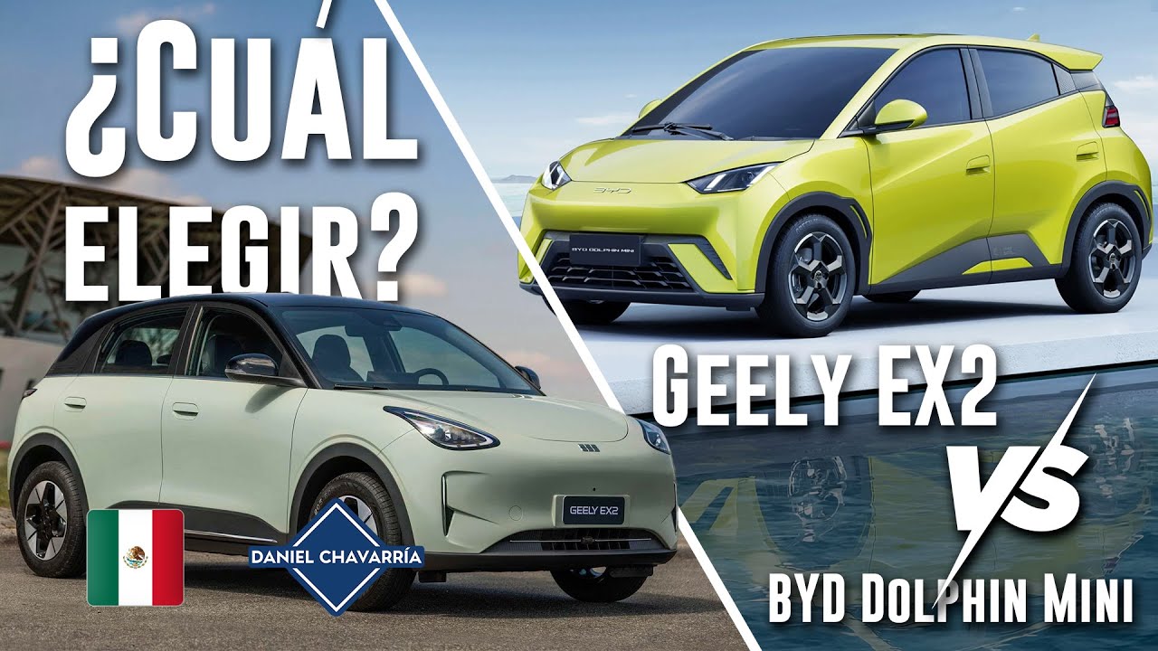 Geely EX2 VS BYD Dolphin Mini ¿Cuál elegir? - Análisis comparativo | Daniel Chavarría