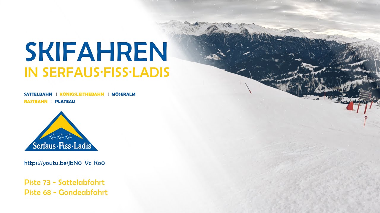 Serfaus Fiss Ladis - Piste 73 (rot) und Piste 68 (rot) - Sattelabfahrt & Gondeabfahrt