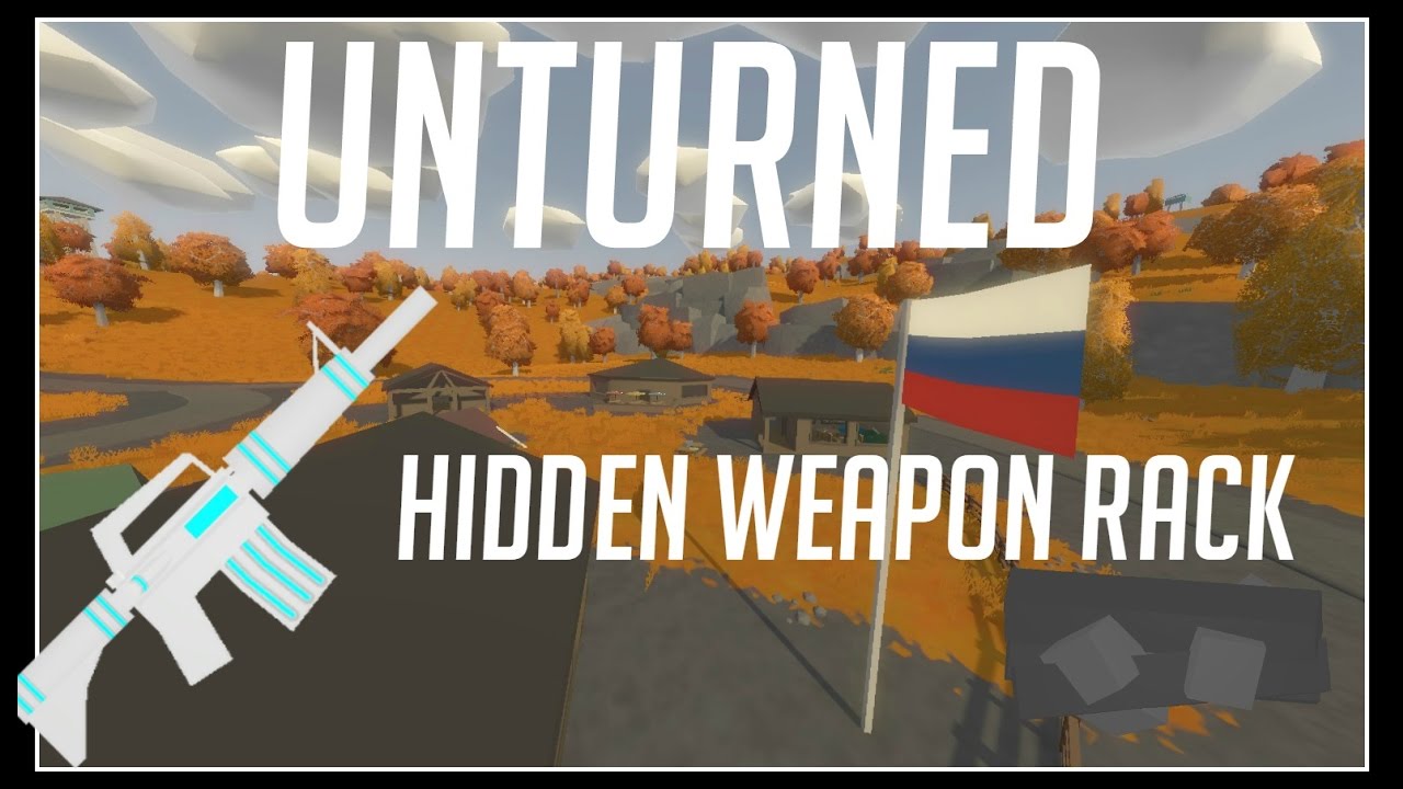 Unturned ►BEST WAY TO HIDE WEAPON/LOOTS (All Maps)