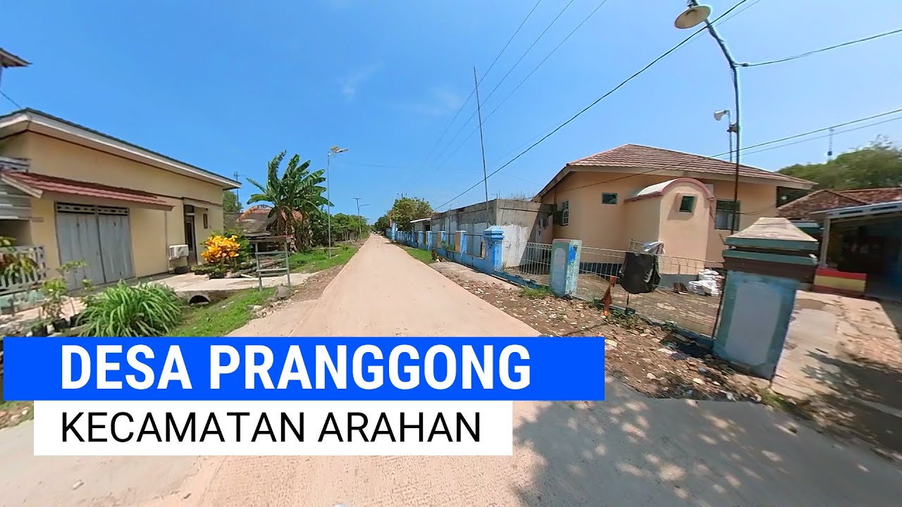 OTW : #7 Desa Pranggong Kec Arahan Indramayu