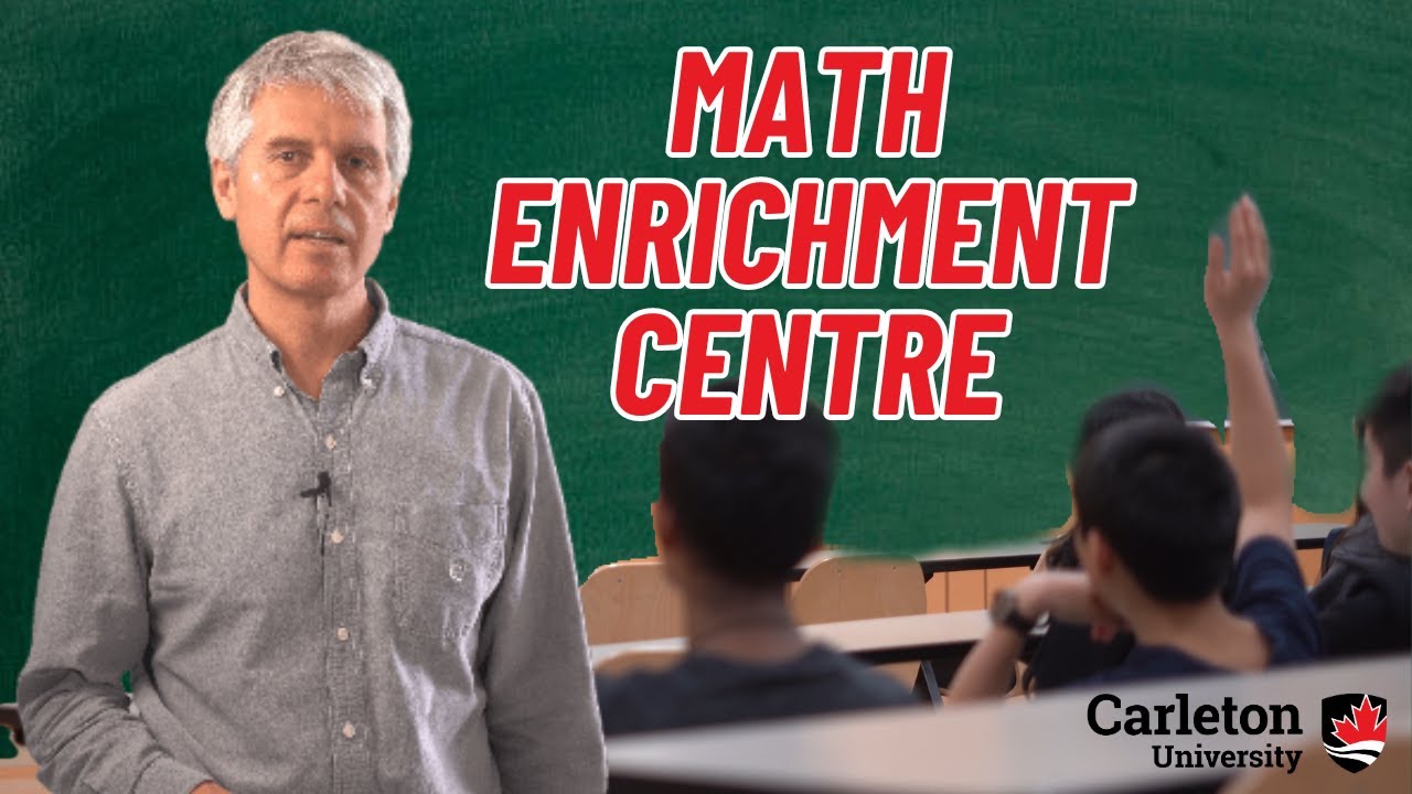 Carleton University Math Enrichment Centre
