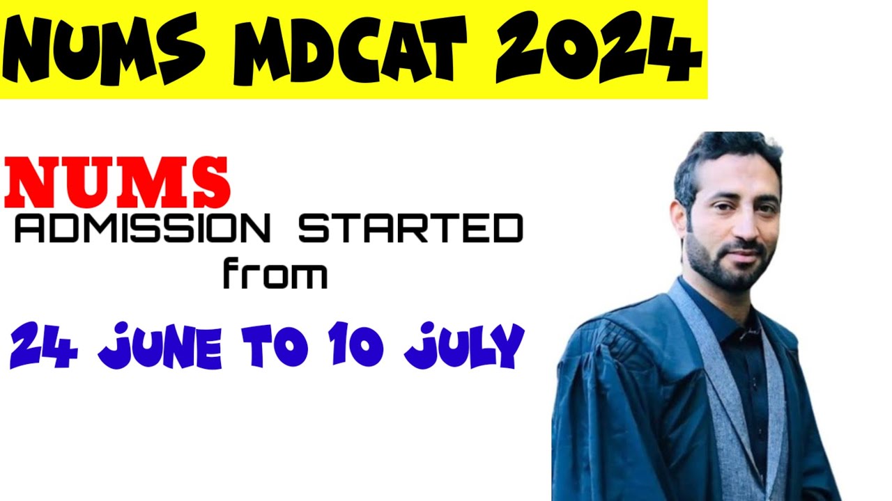 NUMS (MDCAT) 2024 Registration Started - Namal university of medical science