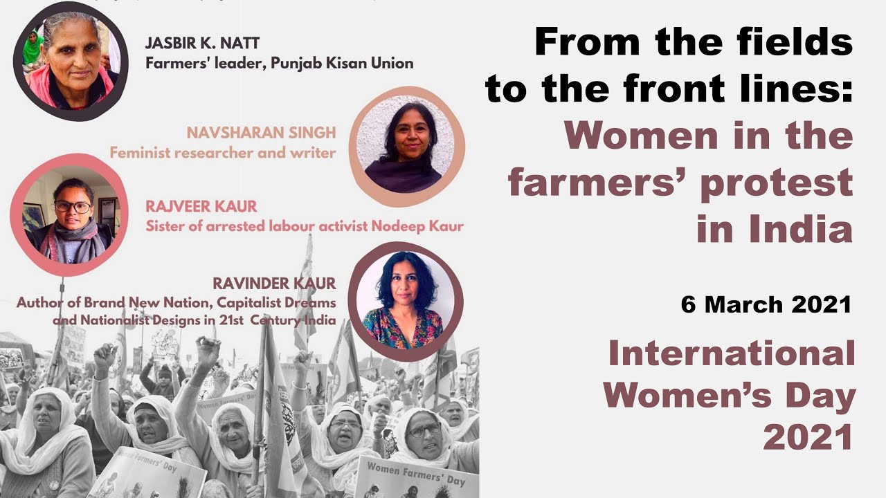 From the Fields to the Frontlines: Women in the Farmers' Protests in India #IWD2021