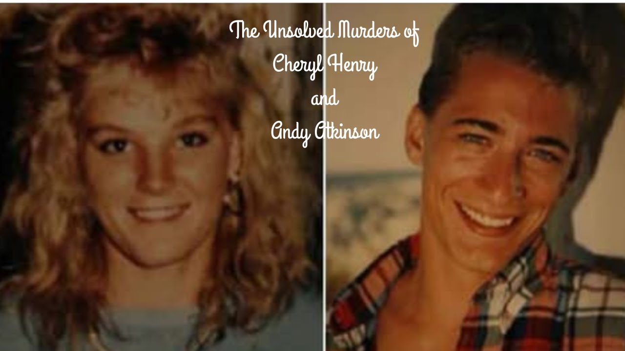 EP 15  - The Unsolved Murders of Cheryl Henry and Andy Atkinson