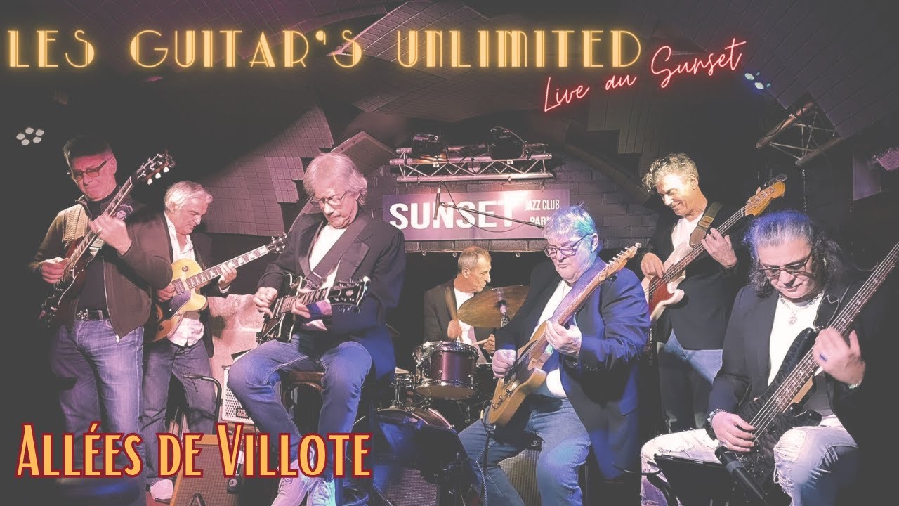 Les Guitar's Unlimited - Allées de Villote