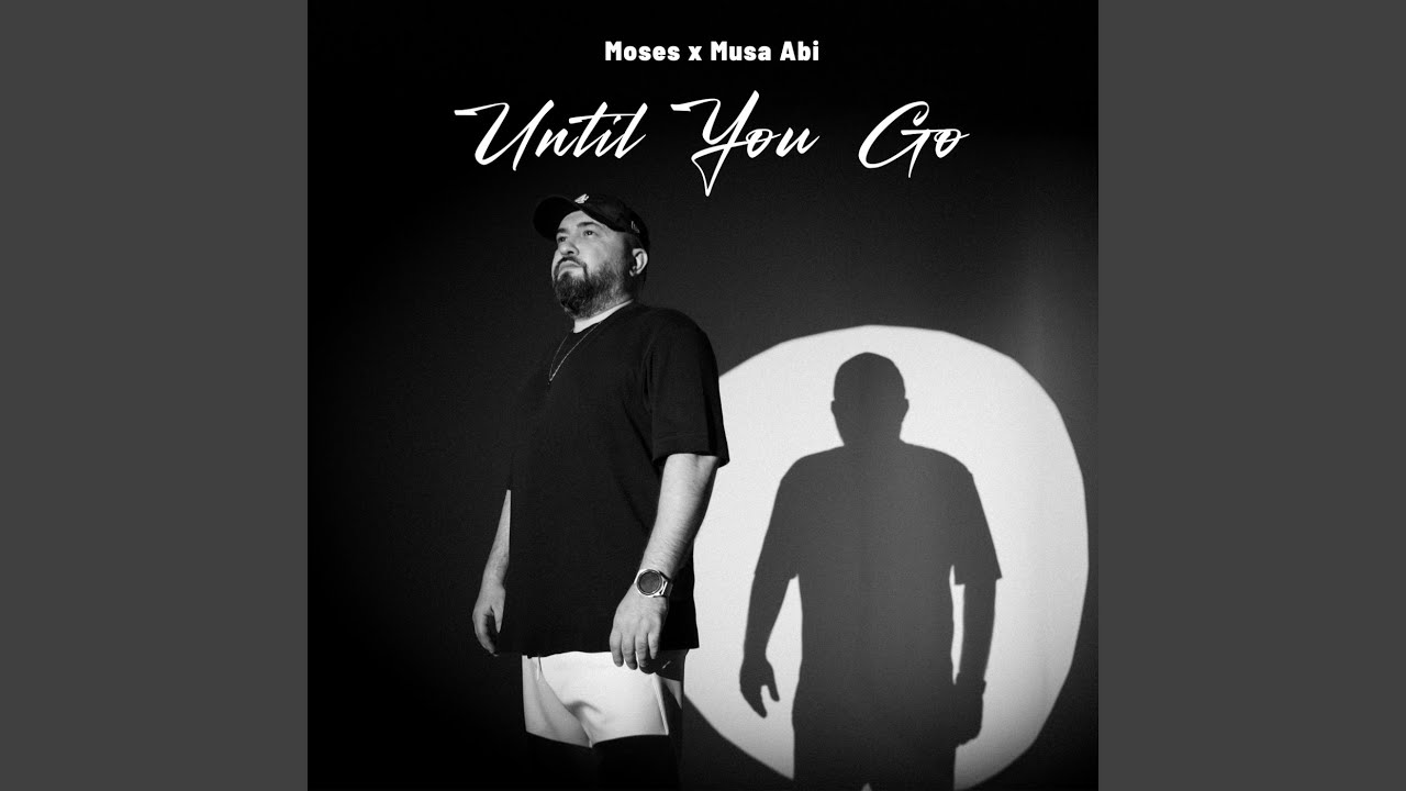 Until You Go