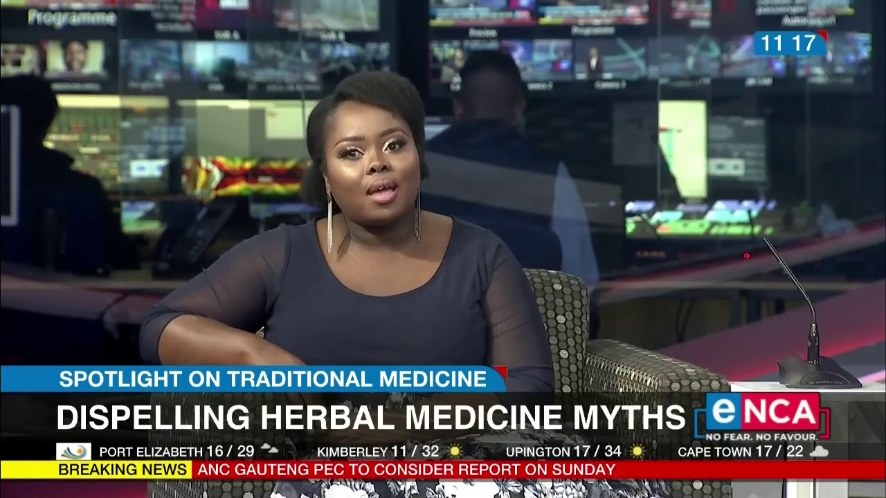Dispelling herbal medicine myths | Spotlight on traditional medicine