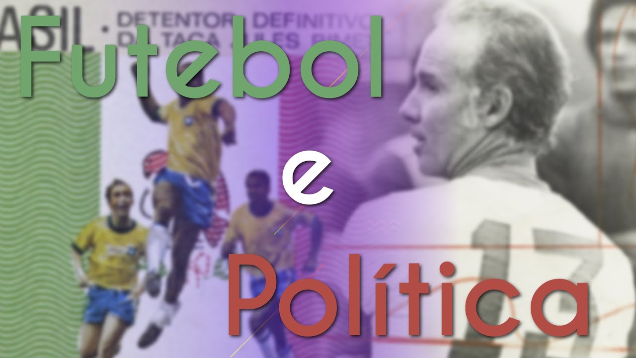 Futebol e Política - Brasil Escola