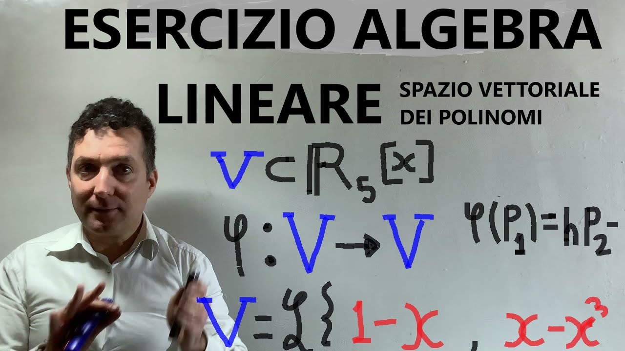 Esercizio d'esame algebra lineare spazio vettoriale dei polinomi : endomorfismo semplice