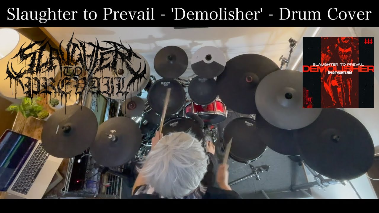 Slaughter to Prevail - 'Demolisher' - Drum Cover