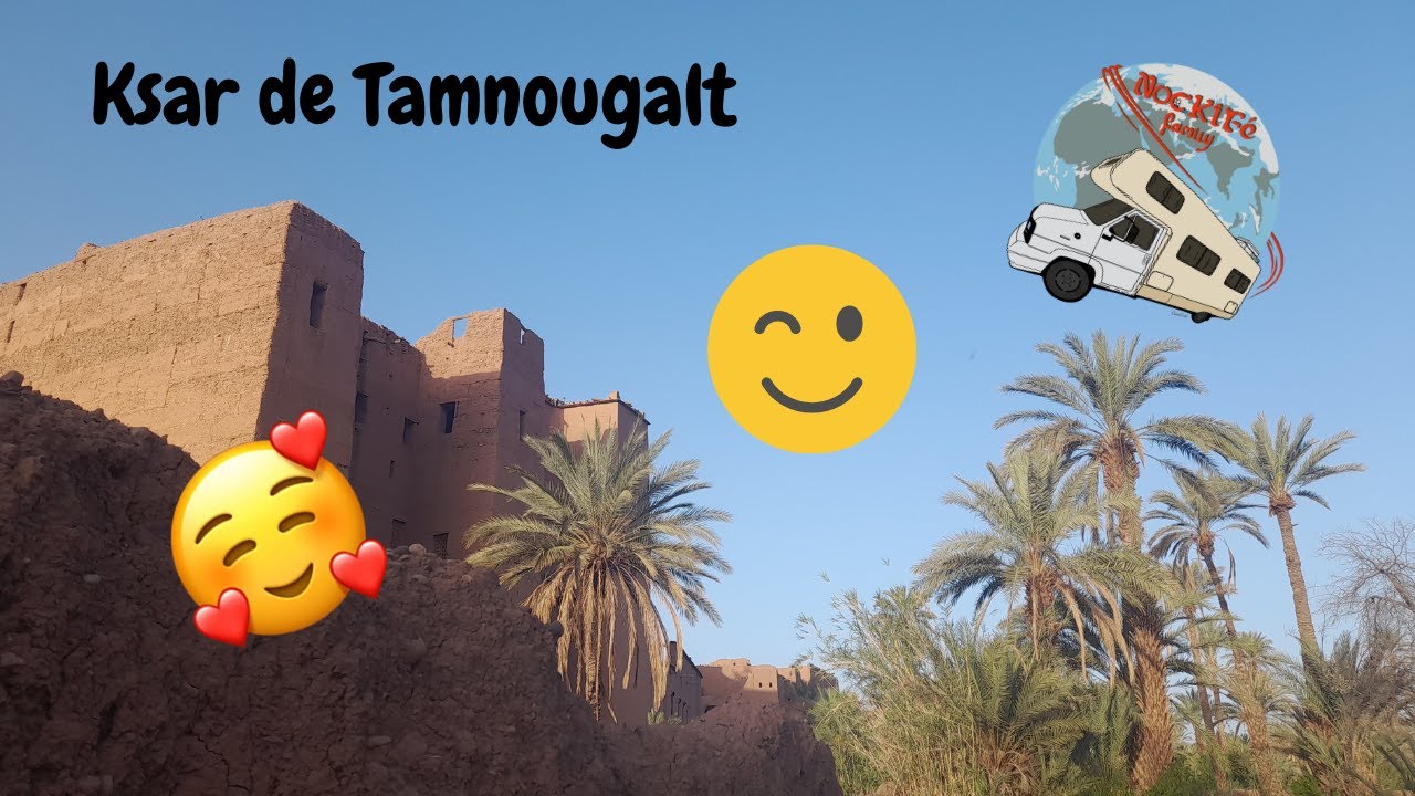 #82 Ksar de Tamnougalt #maroc #ksar @AuxToursdunMonde #camperlife #vanlife #africa