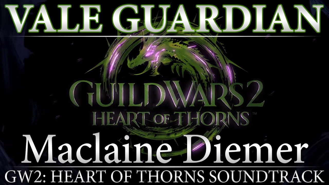 Vale Guardian | Guild Wars 2: Heart of Thorns Original Raid Soundtrack