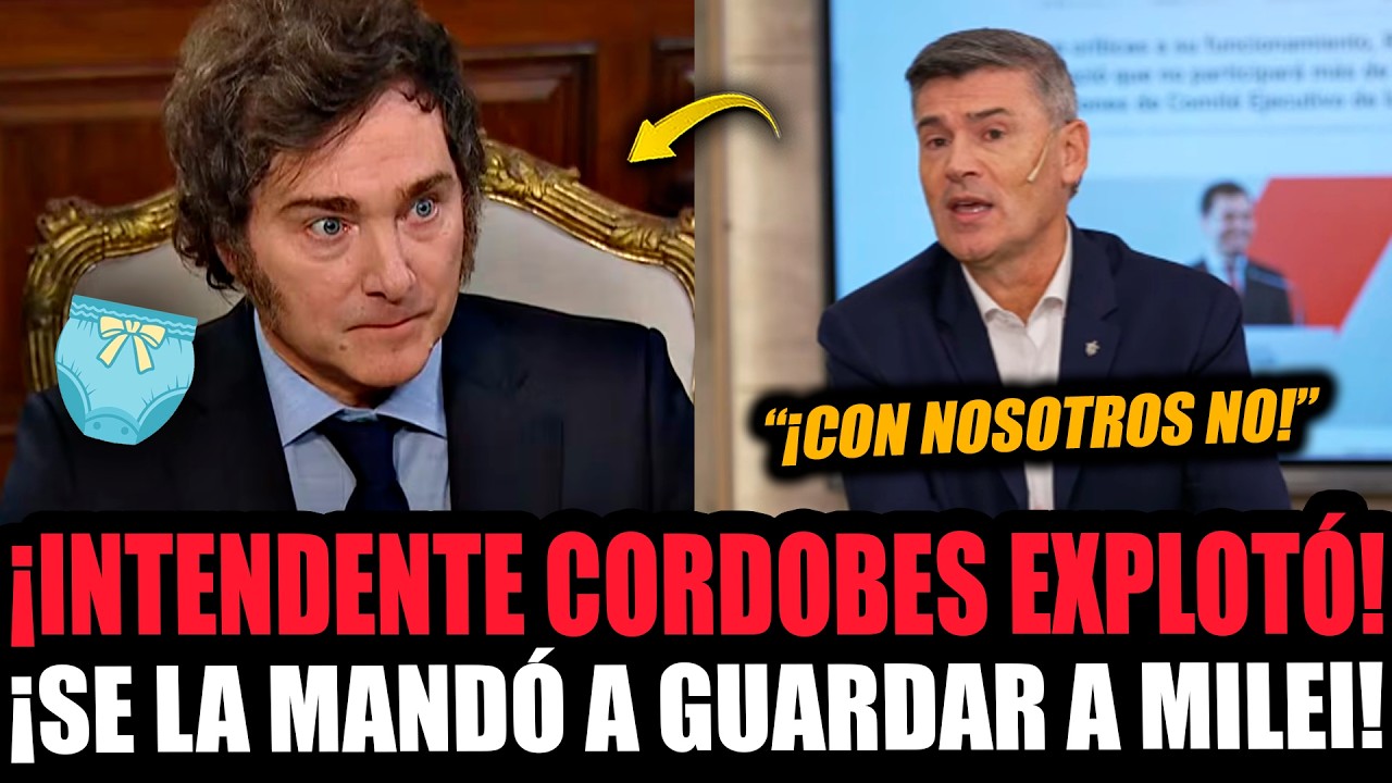 ¡INTENDENTE DE CÓRDOBA SE LA MANDÓ A GUARDAR A MILEI Y LE DIO CATEDRA!