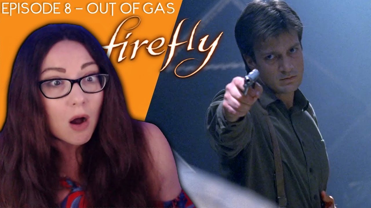 Firefly Out Of Gas Reaction Episode 8 | First Time Watching