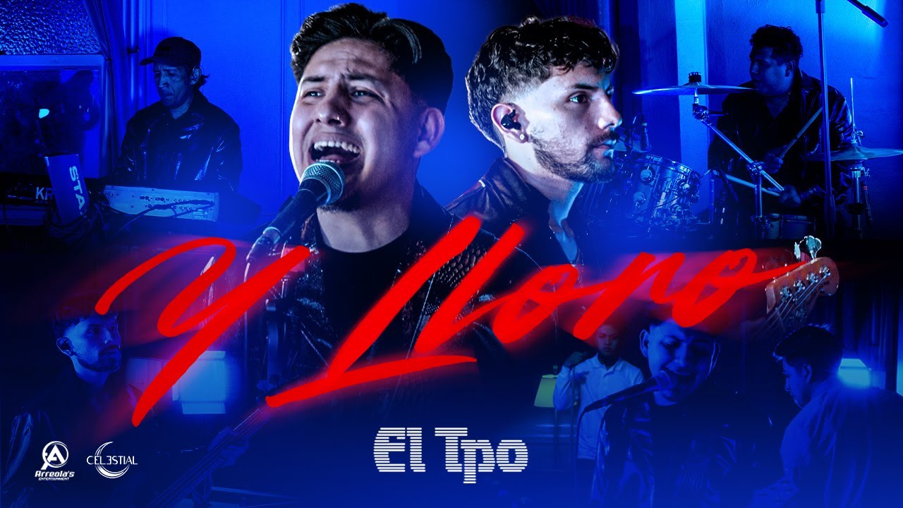 El Tpo de Mexico - Y Lloro (Video Oficial)