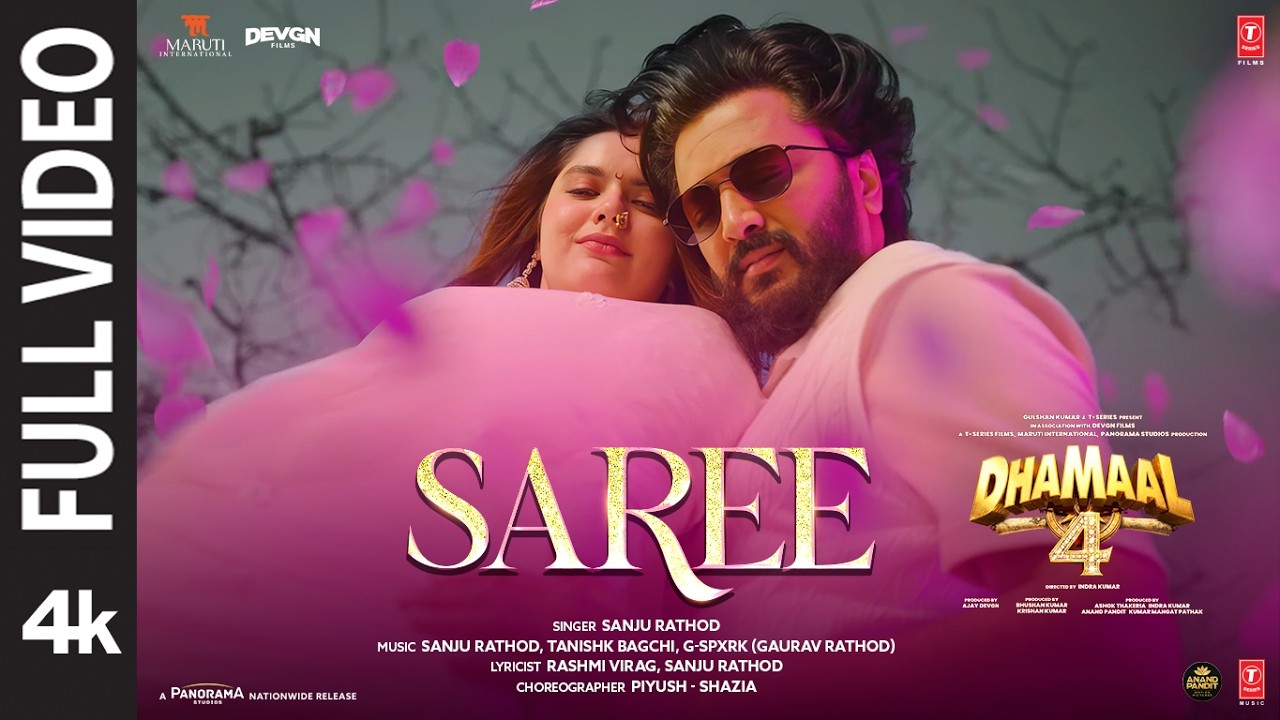 Dhamaal 4: Saree (Full Video) | Sanju Rathod,Tanishk | Ajay D,Ritiesh Deshmukh,Anjali,Arshad,Jaaved