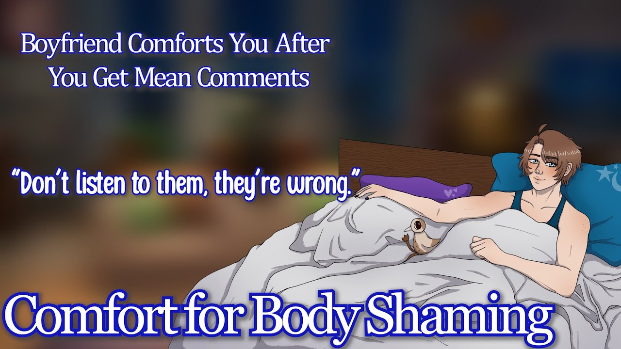 Boyfriend Comforts You After You Get Mean Comments [M4F] [Comfort for Body Shaming]