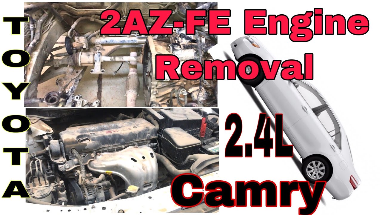 How To Remove 2AZ-FE Engine Of Toyota Camry 2006-2010