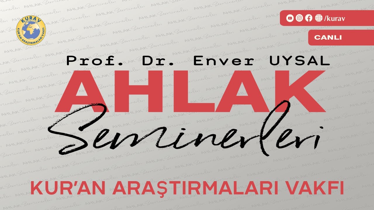 Ahlak Seminerleri / Prof. Dr. Enver UYSAL (Vicdan Üzerine)
