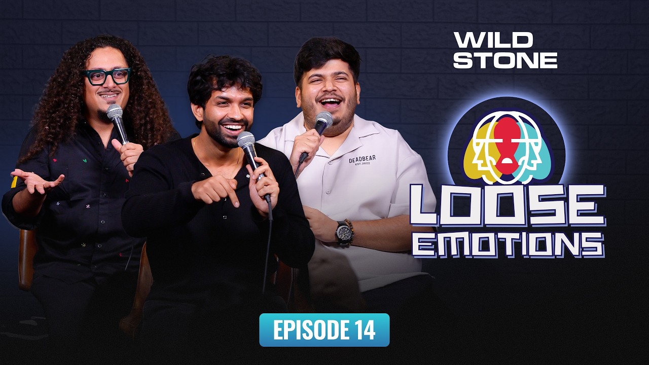 Loose Emotions EP 14| Stand Up Comedy | ft. @boi_onkar @ComicKaustubhAgarwal & Vidit Sharma