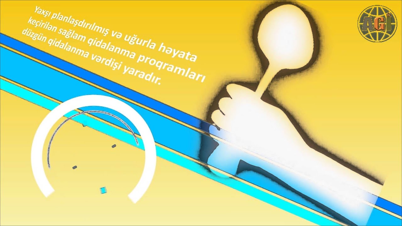 Sağlam qidalan - Sağlam yaşa. Video&ccedil;arx 1