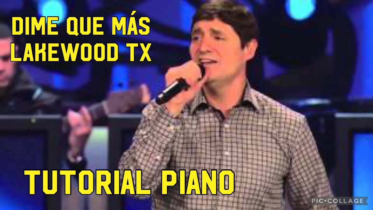 DIME QUE MAS LAKEWOOD - TUTORIAL PIANO - MARCOS VIDAL