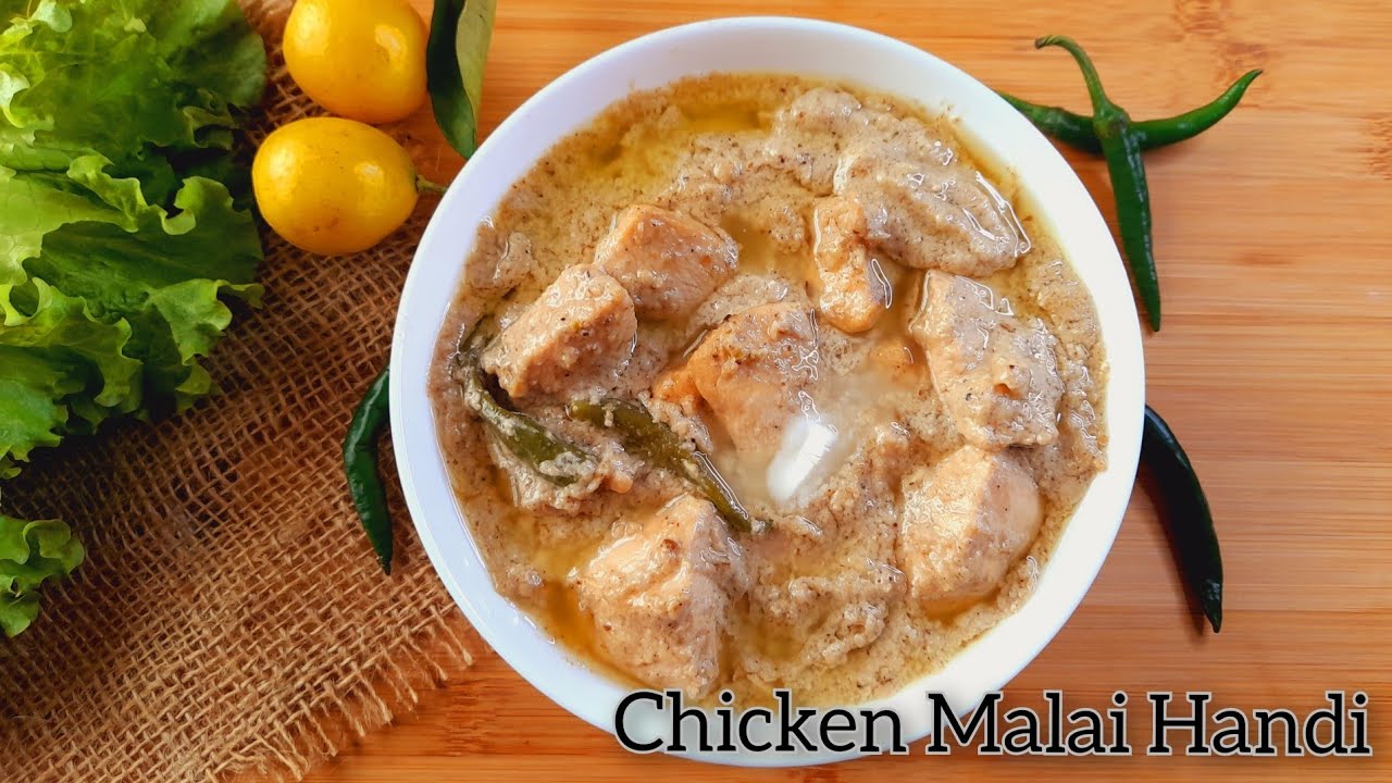 Chicken Malai Handi by mom in kitchen | Creamy Chicken Recipe