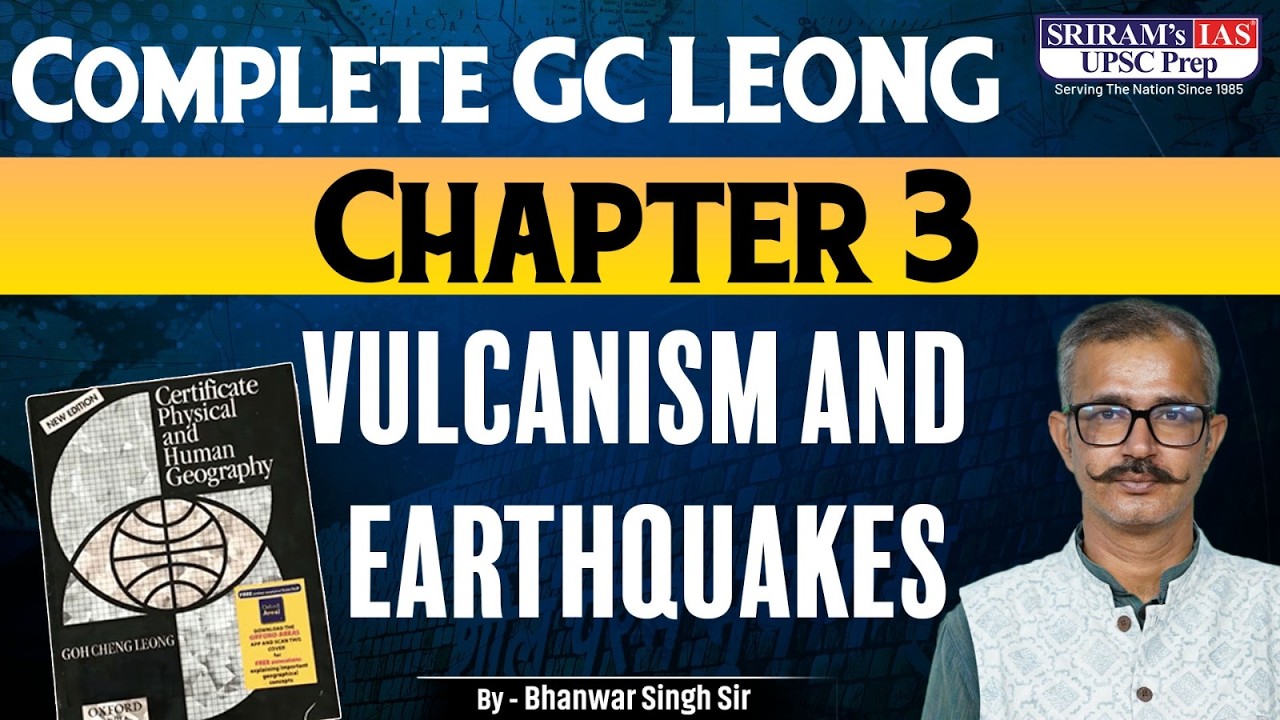 G.C. Leong Physical Geography – Chapter 3 | UPSC Prelims 2026 Complete Concepts | #GCLeong