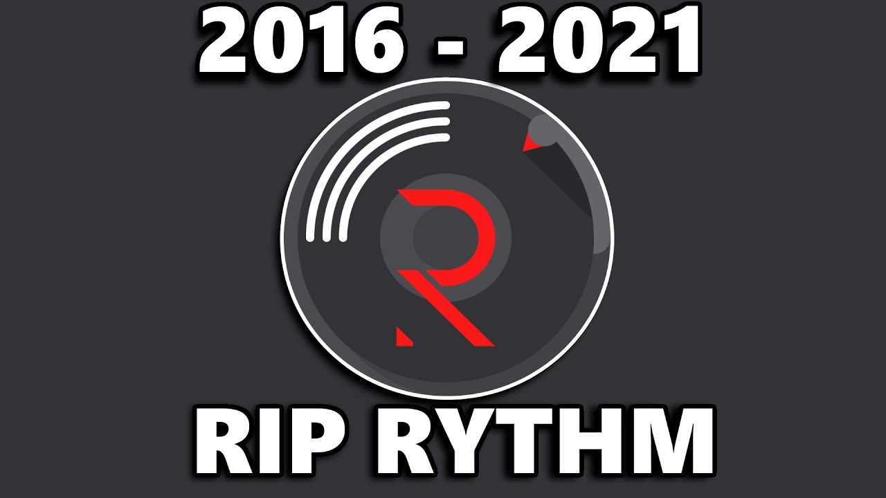 RIP RYTHM BOT