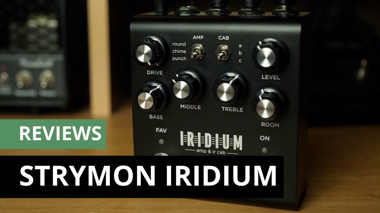 Review de Strymon Iridium, emulador de amplis digital con manejo sencillo