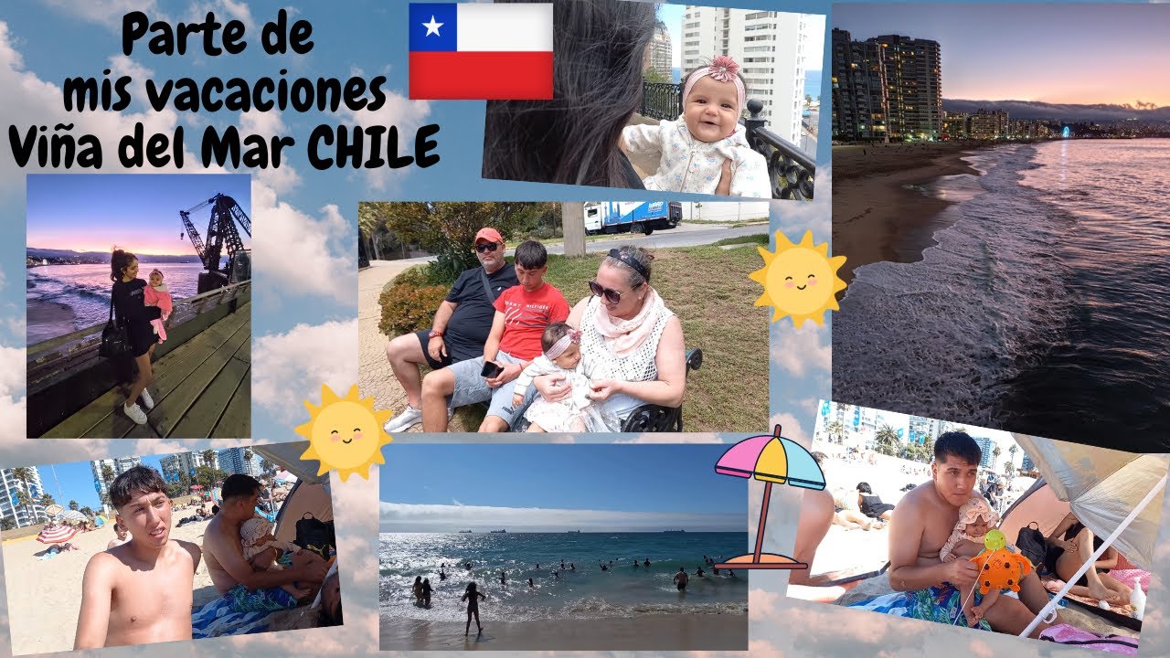 SOL🌞 PLAYA Y ARENA⛱️🌈🌊 VIÑA DEL MAR EN FAMILIA🌊🌞CHILE 🇨🇱🇨🇱