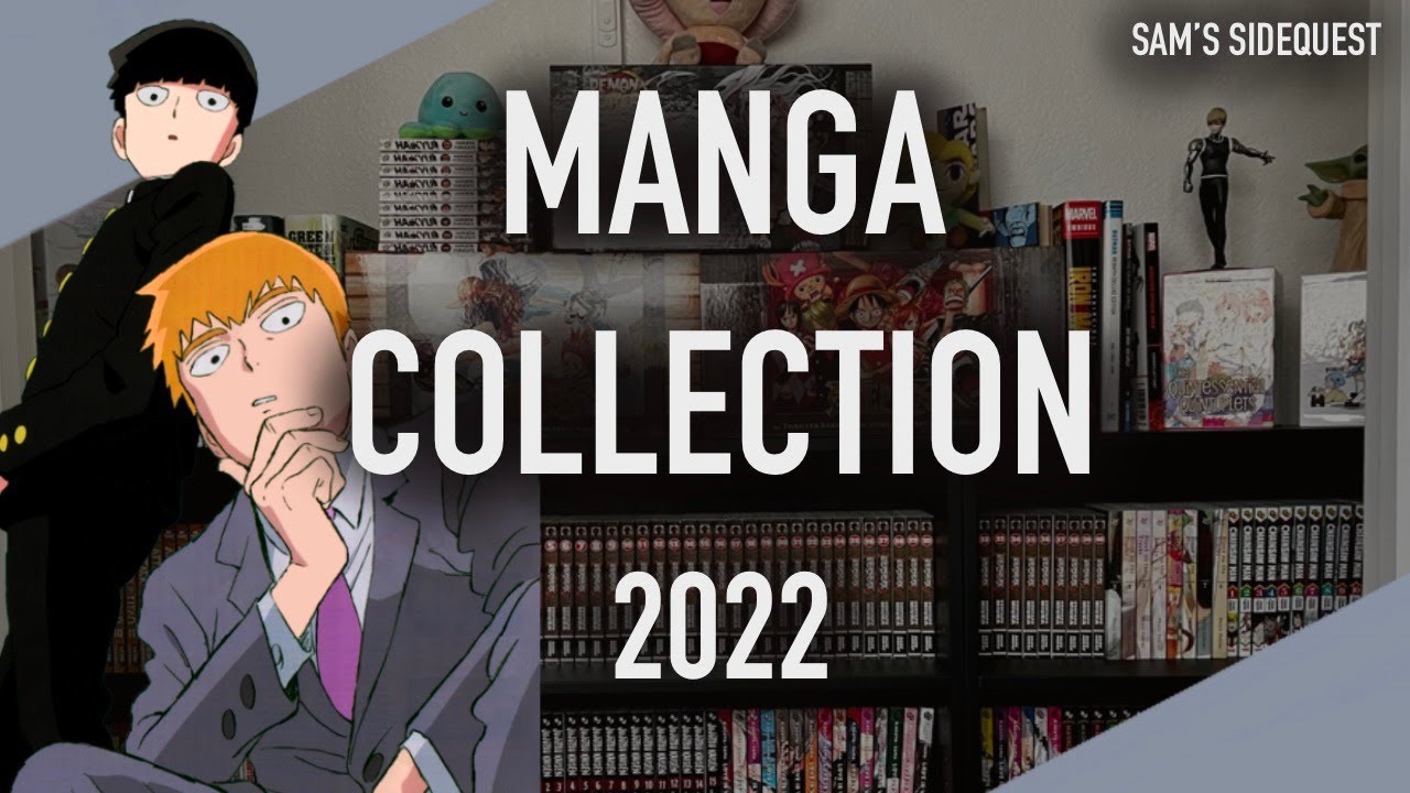 Manga Collection 2022 🔥 | Sam's Sidequest | 500+ Volumes!