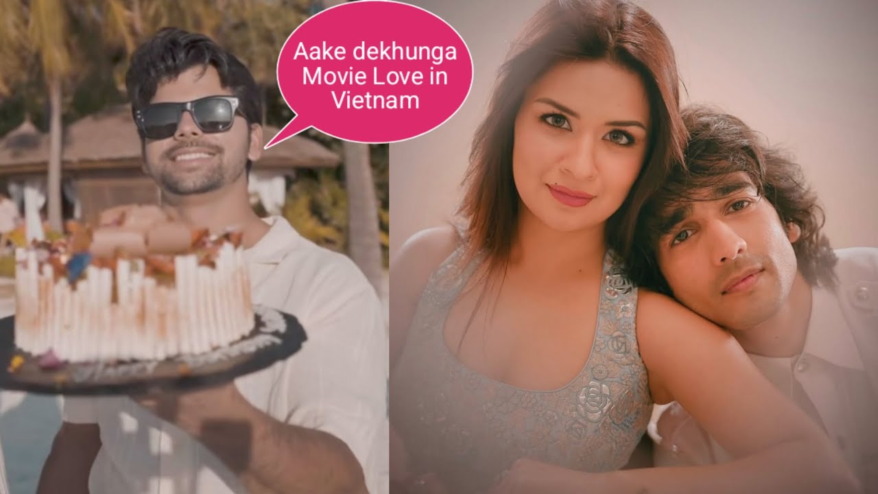 Siddharth Nigam talks about Avneet Shantanu's movie Love in Vietnam | Siddharth Nigam birthday 