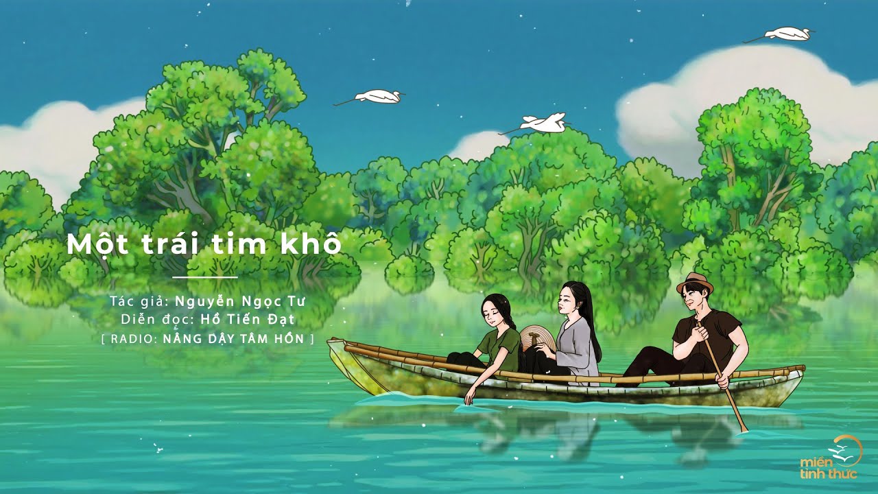 Một trái tim khô | Trích Radio: Nâng dậy tâm hồn | Diễn đọc: Hồ Tiến Đạt
