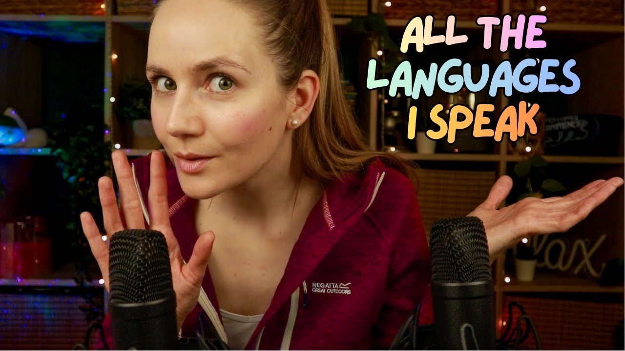 ASMR in All The Languages I Speak (Whisper + Triggers)