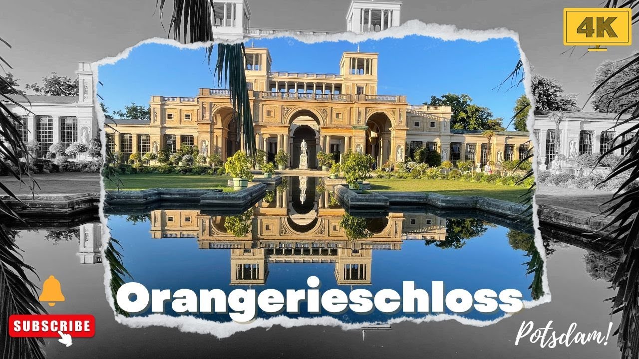 Oragngerieschloss Potsdam 4K - A Historical Landmark of Potsdam
