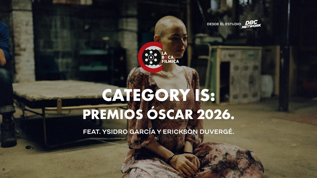 Category Is: Premios Óscar 2026 | feat. Ysidro García y Erickson Duvergé.