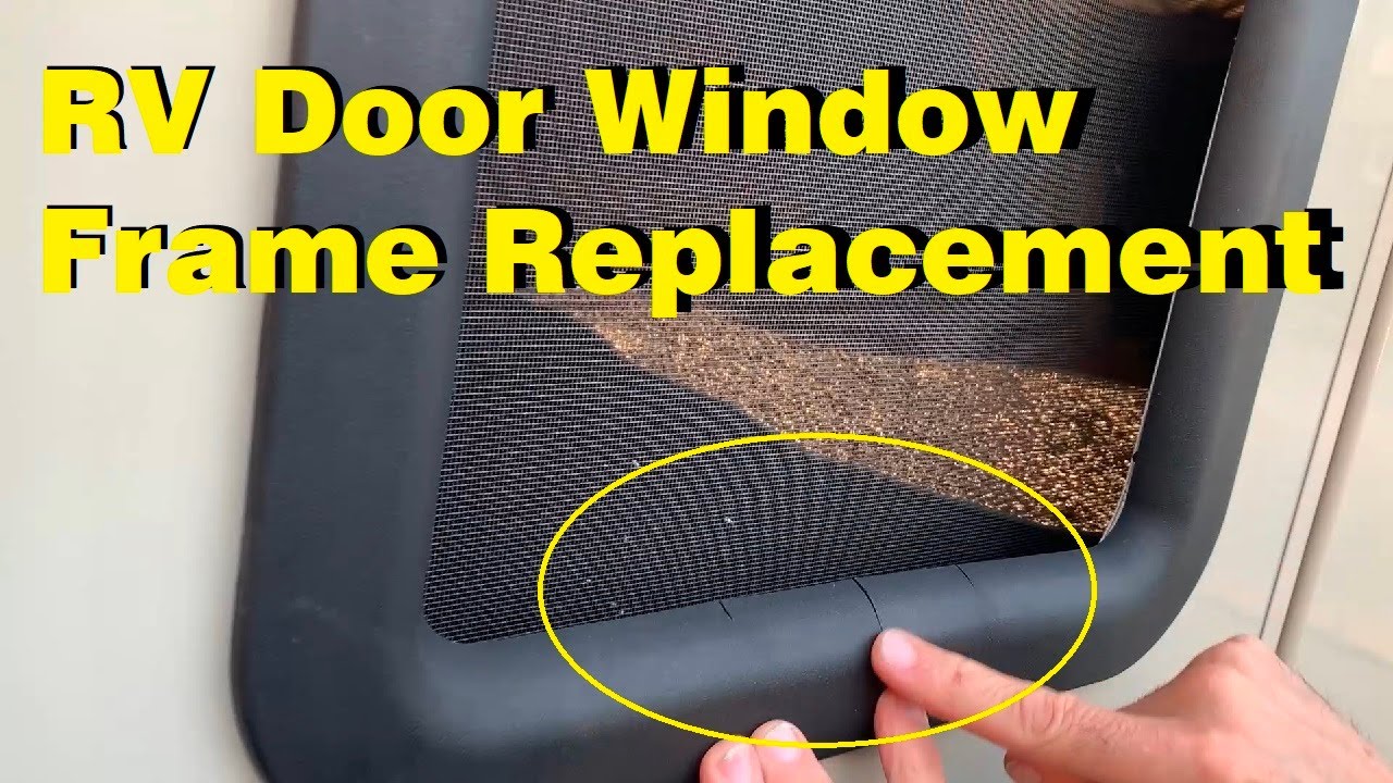 RV Door Window Replacement