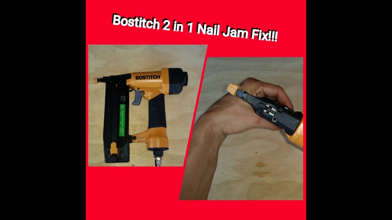 BOSTITCH 2 in1 finish nail gun jam fix! MODEL- SB-1850BN