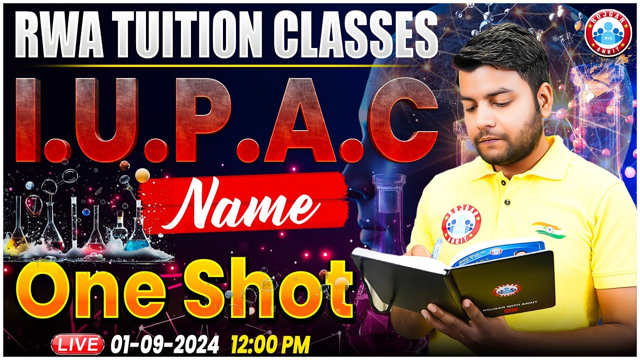 IUPAC Naming Chemistry | IUPAC NOMENCLATURE Of Organic Chemistry One Shot Video By Avinash Sir
